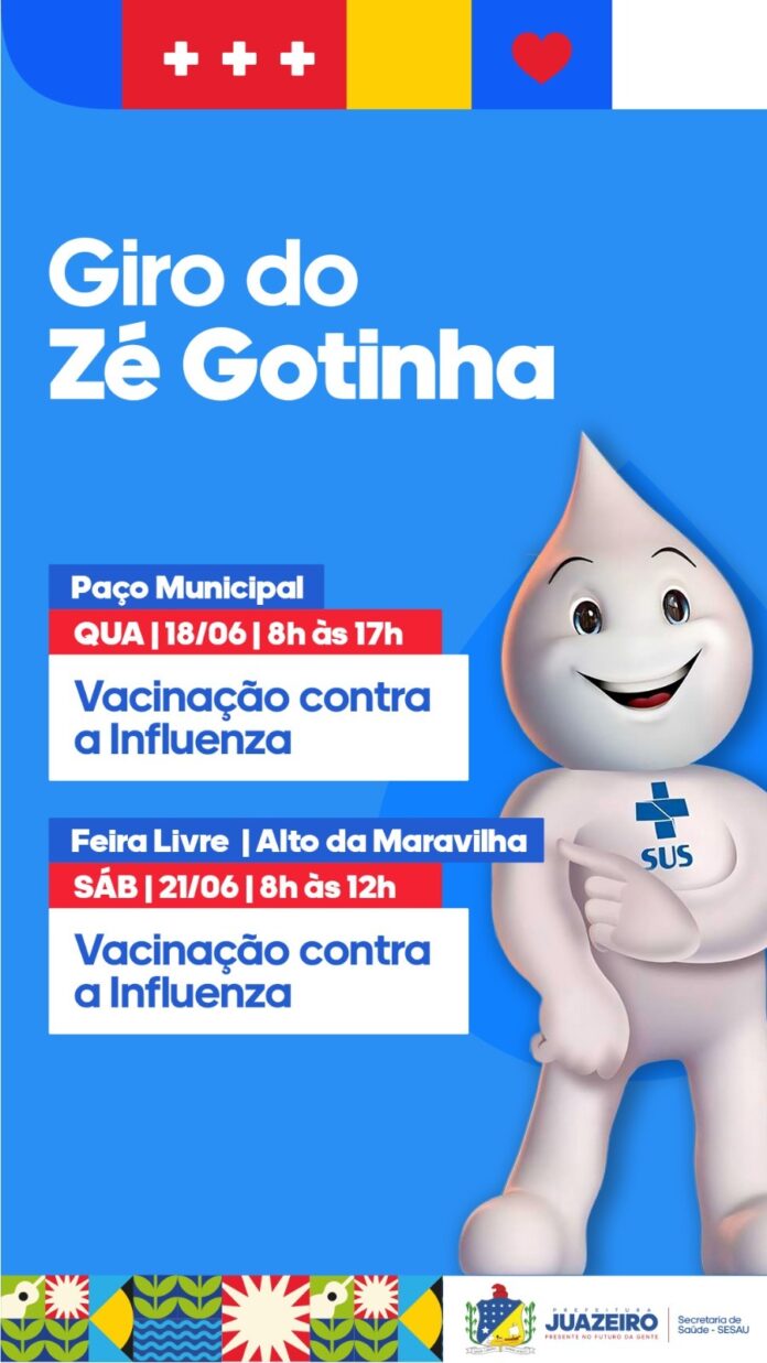 Sesau divulga cronograma do “Giro do Zé Gotinha” contra a gripe em Juazeiro