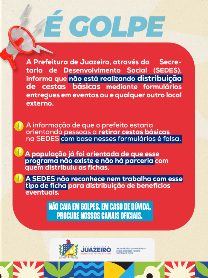 Prefeitura de Juazeiro alerta sobre golpe envolvendo falsos formulários para recebimento de cestas básicas