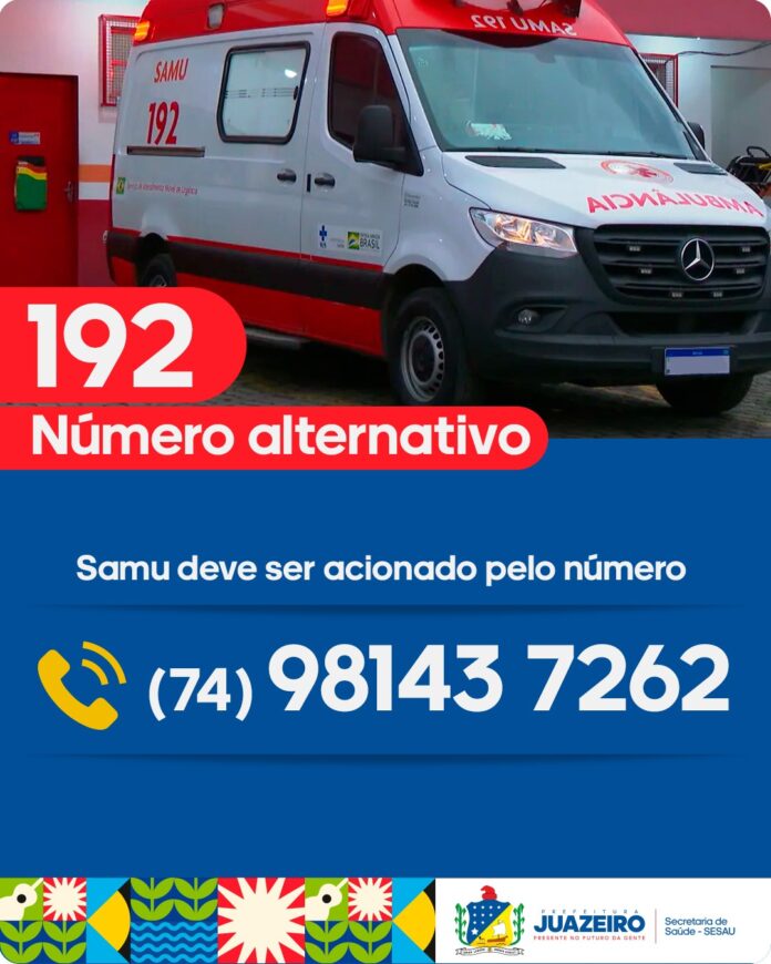 SAMU de Juazeiro reforça instabilidade no 192 e apresenta número alternativo para contato SAMU de Juazeiro reforça instabilidade no 192 e apresenta número alternativo para contato