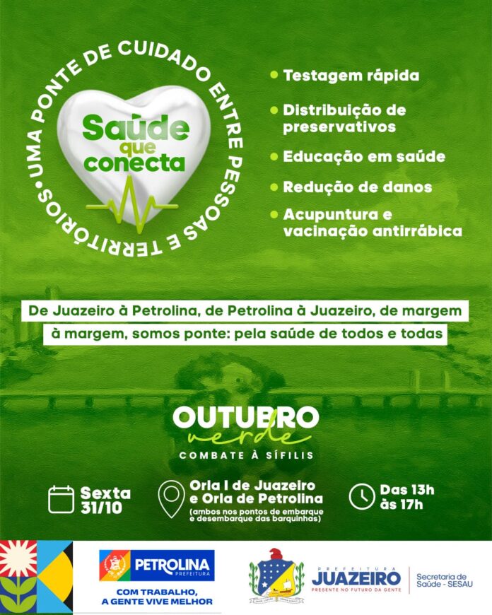 Juazeiro e Petrolina realizam nova edição da ação integrada “Saúde que Conecta” com foco no combate à sífilis Juazeiro e Petrolina realizam nova edição da ação integrada “Saúde que Conecta” com foco no combate à sífilis