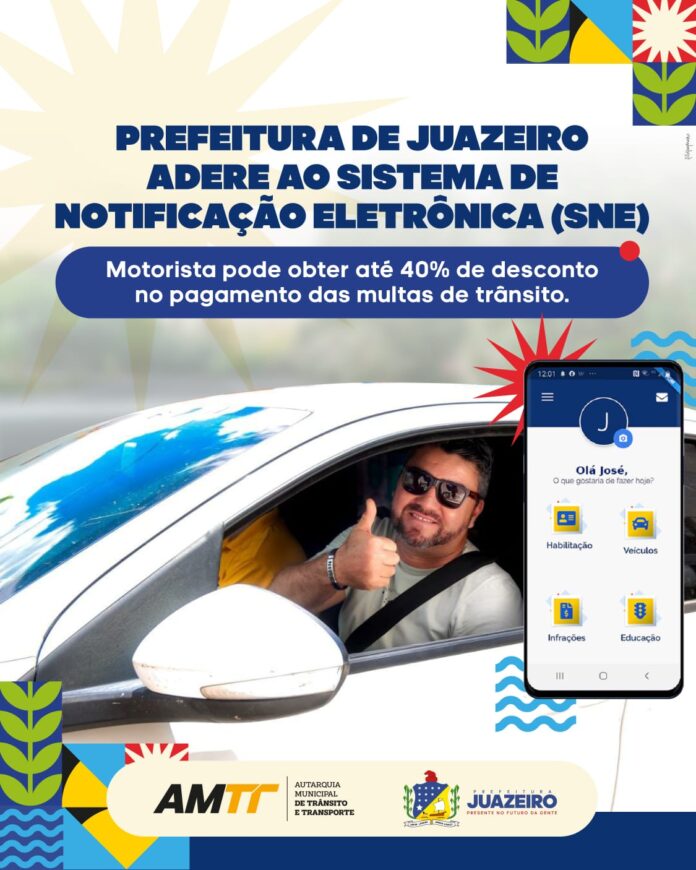 Prefeitura de Juazeiro adere ao SNE que permite até 40% de desconto no pagamento de multas de trânsito