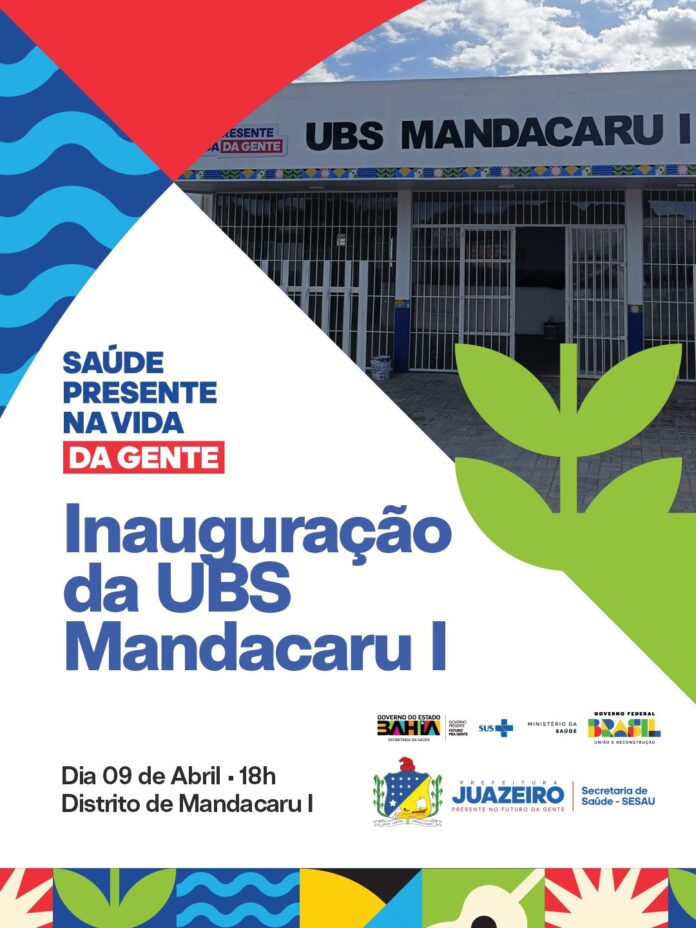 Mais investimento na saúde: Prefeitura de Juazeiro inaugura nova Unidade Básica de Saúde em Maniçoba I nesta quinta-feira (9)