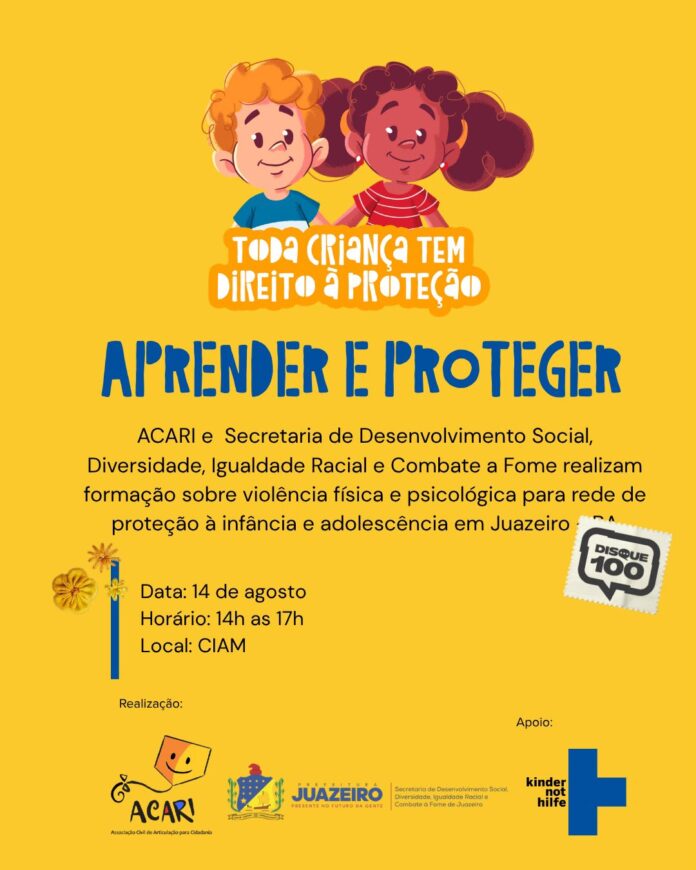 Juazeiro promove IV edição do “Aprender & Proteger” com foco na prevenção às violências contra crianças e adolescentes