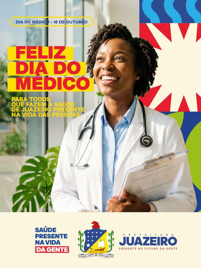 Dia do Médico: Juazeiro homenageia profissionais que dedicam suas vidas ao cuidado da população